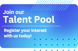 Join our Talent Pool - click here