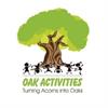 Oak Activities